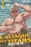 Satoshi Shiki et Ryô Suzukaze - L'attaque des titans - Before the fall Tome 2 : Colossal Edition.