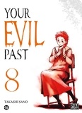 Takashi Sano - Your Evil Past 8 : Your evil past T08.