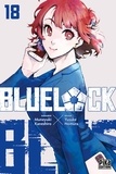 Muneyuki Kaneshiro et Yusuke Nomura - Blue Lock Tome 18 : .