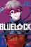 Yusuke Nomura et Muneyuki Kaneshiro - Blue Lock Tome 20 : .