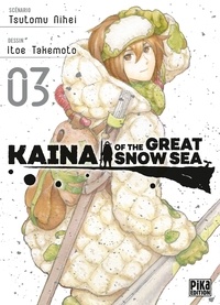 Itoe Takemoto - Kaina of the Great Snow Sea T03.