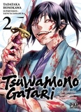 Tadataka Hosokawa - Tsuwamonogatari T02 - Le crépuscule des lames ensanglantées.