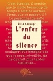 Elisa Sauvage - L'enfer du silence.