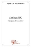 Mournarena jepiar De - Scribendix - SribendiX épopée alexandrine,.