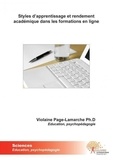 Violaine Page-lamarche - Styles d'apprentissage et rendement académique dans les formations en ligne.