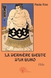 Paola Rise - La dernière sieste d'un sumo - Héla..