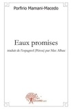 Porfirio Mamani-macedo - Eaux promises.
