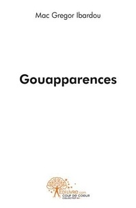 Ibardou mc Gregor - Gouapparences.