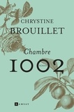 Chrystine Brouillet - Chambre 1002.