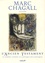Marc Chagall - L'Ancien Testament - La Genèse ; L'Exode ; Le Cantique des cantiques.