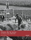 Jean-Luc Mayaud - Gens de la terre dérive - La France rurale 1880-1940.