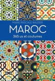 Marie-Pascale Rauzier - Maroc - 365 us et coutumes.