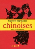 Nicole Masson et Maguy Ly - Sagesses populaires chinoises.