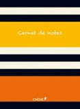  Editions du Chêne - Carnet de note rayures soleil.