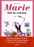 Marie Colin - Marie fait la cuisine.