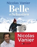 Nicolas Vanier - Belle et Sébastien.