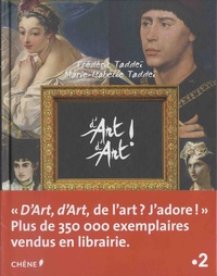 Frédéric Taddeï et Marie-Isabelle Taddeï - D'Art d'Art ! - Tome 4.