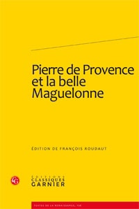  Anonyme - Pierre de Provence et la belle Maguelonne.