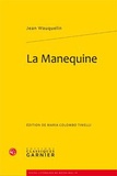 Jean Wauquelin - La Manequine.