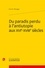 Corin Braga - Du paradis perdu à l'antiutopie aux XVIe-XVIIIe siècles.