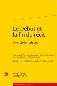 Andrea Del Lungo - Le Début et la fin du récit - Une relation critique.
