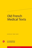 Tony Hunt - Old French Medical Texts.