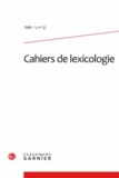  Classiques Garnier - Cahiers de lexicologie N° 52, 1988-1 : .
