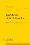 Giovanni Paoletti - Durkheim et la philosophie - Représentation, réalité et lien social.
