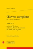 Pontus de Tyard - Oeuvres complètes - Tome 4.2, Le second curieux, ou second discours de la nature du monde et de ses parties.