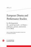  Classiques Garnier - European Drama and Performance Studies N° 1, 2013 : .