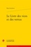 Bono Giamboni - Le livre des vices et des vertus.