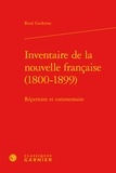 René Godenne - Inventaire de la nouvelle française - 1800-1899 : répertoire et commentaire.