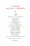  Classiques Garnier - Cahiers Tristan L'Hermite N° 2, 1980 : .