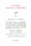  Classiques Garnier - Cahiers Tristan L'Hermite N° 10, 1988 : .