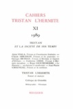  Classiques Garnier - Cahiers Tristan L'Hermite N° 11, 1989 : .