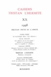  Classiques Garnier - Cahiers Tristan L'Hermite N° 20, 1998 : .