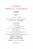  Classiques Garnier - Cahiers Tristan L'Hermite N° 29, 2007 : .