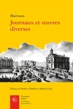 Pierre de Marivaux - Journaux et oeuvres diverses.