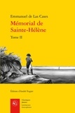 Emmanuel de Las Cases - Le mémorial de Sainte-Hélène - Tome 2.