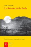 Ann Radcliffe - Le roman de la forêt.