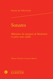 Ramon del Valle-Inclan - Sonates - Mémoires du marquis de Bradomín et autres textes inédits.