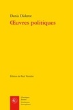 Denis Diderot - Oeuvres politiques.