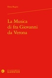 Elena Bugini - La Musica di fra Giovanni da Verona.