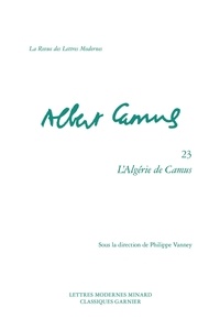 Philippe Vanney - L'Algérie de Camus.