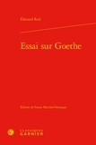 Edouard Rod - Essai sur Goethe.
