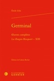 Emile Zola - Les Rougon-Macquart Tome 13 : Germinal.