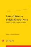Claudio Lagomarsini - Lais, épîtres et épigraphes en vers dans le cycle de Guiron le Courtois.