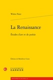 Walter Pater - La Renaissance - Etudes d'art et de poésie.