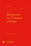 Pietro Verri - Méditations sur l'économie politique.
