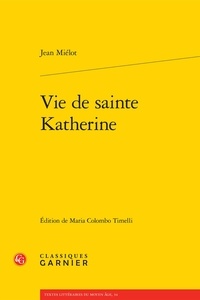 Jean Miélot - Vie de sainte Katherine.